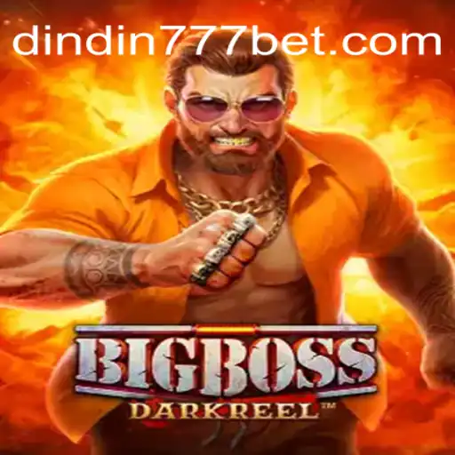 Descubra o Mundo do Jogo BigBoss: Uma Aventura Estratégica com Dindin777